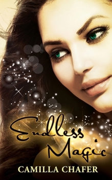 Endless Magic - Book #6 of the Stella Mayweather