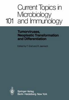 Paperback Tumorviruses, Neoplastic Transformation and Differentiation Book