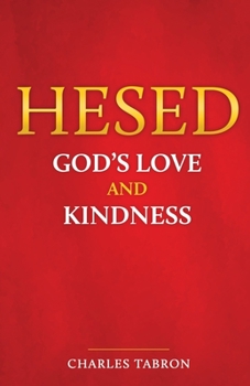 Paperback Hesed: God's Love and Kindness Book