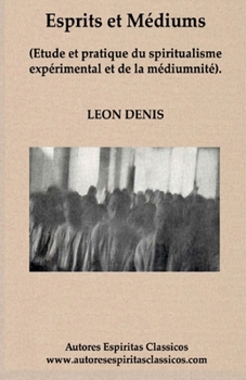Paperback Esprits et Médiums [French] Book
