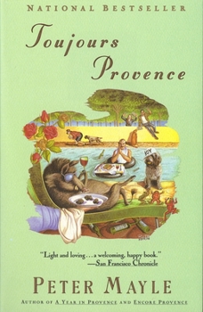 Toujours Provence - Book #2 of the Provence