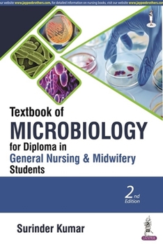 Paperback Textbook of Microbiology for Diploma in General Nursing & Midwifery Students Book