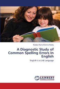 Paperback A Diagnostic Study of Common Spelling Errors In English Book