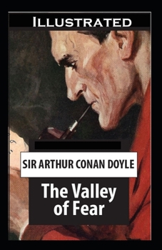 Paperback The Valley of Fear Illustrated Book