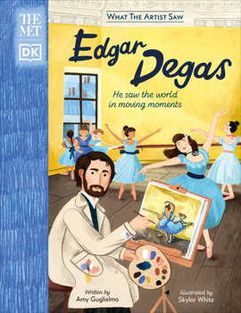 Hardcover The Met Edgar Degas: He Saw the World in Moving Moments Book