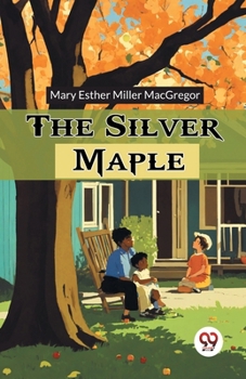 Paperback The Silver Maple Book