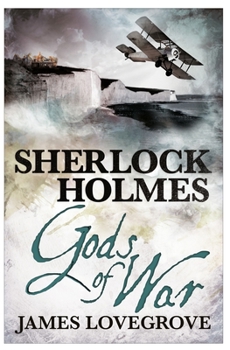 Sherlock Holmes: Gods of War - Book #5 of the New Adventures of Sherlock Holmes by Titan Books