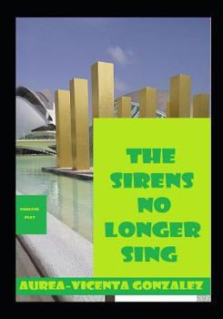 Paperback The sirens no longer sing Book