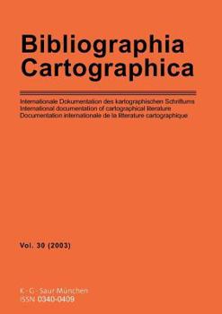 Paperback Bibliographia Cartographica: Internationale Dokumentation Des Kartographischen Schrifttums (English and German Edition) [German] Book