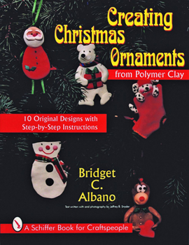 Paperback Creating Christmas Ornaments from Polymer Clay Book