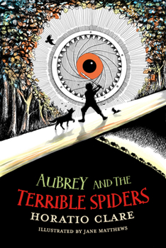 Paperback Aubrey and the Terrible Spiders Book