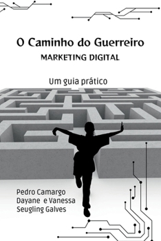Paperback O Caminho Do Guerreiro [Portuguese] Book