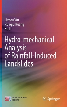 Hardcover Hydro-Mechanical Analysis of Rainfall-Induced Landslides Book