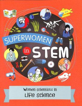 Paperback Women Scientists in Life Science (Superwomen in STEM) Book