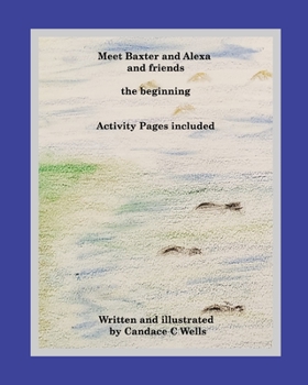 Paperback Meet Baxter and Alexa and friends Book