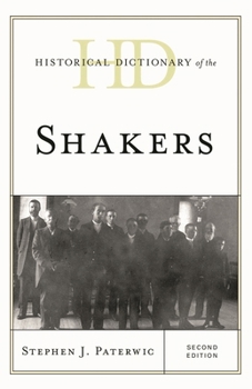 Hardcover Historical Dictionary of the Shakers Book