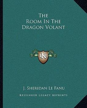 The Room in the Dragon Volant