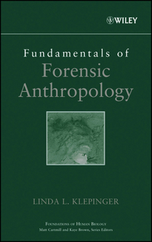 Hardcover Fundamentals of Forensic Anthropology Book