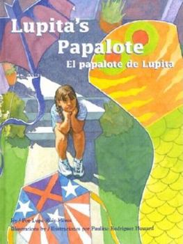 Hardcover El Papalote de Lupita / Lupita's Papalote Book