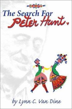 Hardcover The Search for Peter Hunt Book