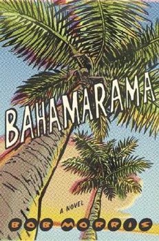 Bahamarama - Book #1 of the Zack Chasteen