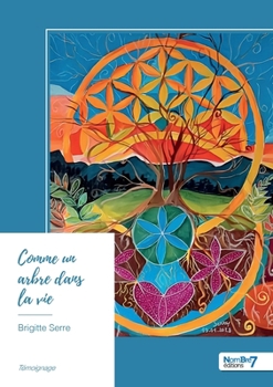 Paperback Comme un arbre dans la vie [French] Book