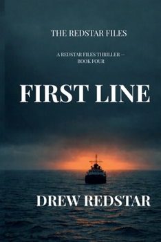Paperback FIRST LINE (The Redstar Files) Book