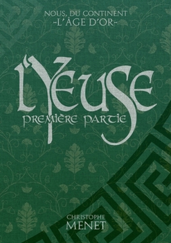 Paperback L'Yeuse: Première Partie [French] Book