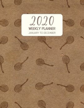 2020 Weekly Planner January to December: Dated Diary With To Do Notes & Inspirational Quotes - Banjorine (Vintage Music Calendar Planners)