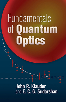 Paperback Fundamentals of Quantum Optics Book