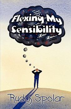 Paperback Flexing My Sensibility Book