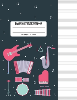 Blank Sheet Music Notebook: Manuscript Paper * Large (8.5" x 11") * 12 Stave * 100 Pages: Band Practice Instruments