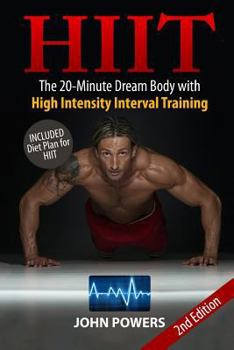 Paperback Hiit: The 20-Minute Dream Body with High Intensity Interval Training Book