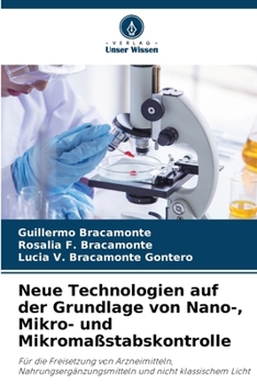 Paperback Neue Technologien auf der Grundlage von Nano-, Mikro- und Mikromaßstabskontrolle [German] Book