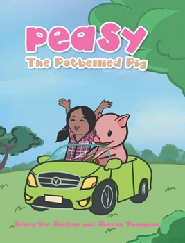 Hardcover Peasy the Potbellied Pig Book