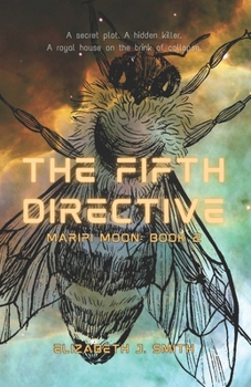 Paperback The Fifth Directive: Maripi Moon: Book 2 Book