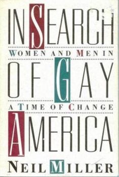 Hardcover In Search of Gay America: Women and Men in a Time of Change Book