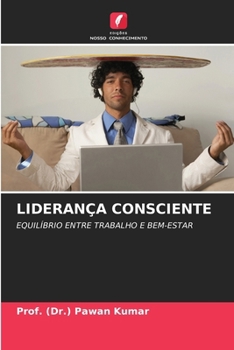 Paperback Liderança Consciente [Portuguese] Book