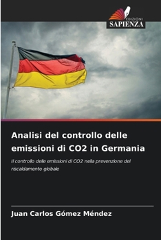 Analisi del controllo delle emissioni di CO2 in Germania (Italian Edition)
