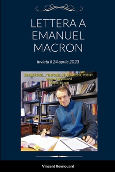 Paperback Lettera a Emanuel Macron: inviata il 24 aprile 2023 [Italian] Book