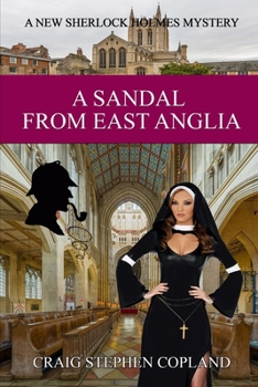 Paperback A Sandal from East Anglia: A New Sherlock Holmes Mystery Book