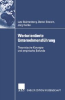 Paperback Wertorientierte Unternehmensführung: Theoretische Konzepte Und Empirische Befunde [German] Book