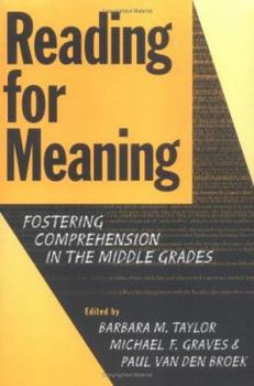 Paperback Reading for Meaning: Fostering Comprehension in the Middle Grades Book