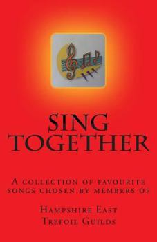 Paperback Sing Together: Songs for Singing Trefoilers Book