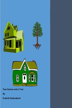 Paperback Two Homes and a Tree Book