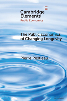 Paperback The Public Economics of Changing Longevity Book