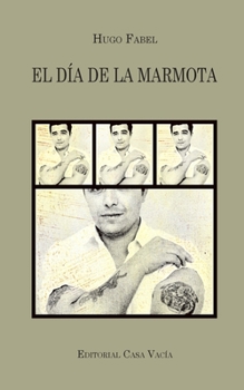Paperback El día de la marmota [Spanish] Book