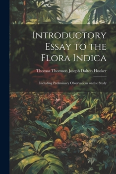 Paperback Introductory Essay to the Flora Indica: Including Preliminary Observations on the Study Book