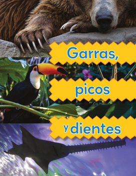 Paperback Garras, Picos Y Dientes [Spanish] Book