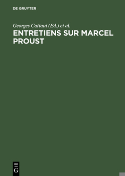 Hardcover Entretiens sur Marcel Proust [French] Book
